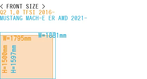#Q2 1.0 TFSI 2016- + MUSTANG MACH-E ER AWD 2021-